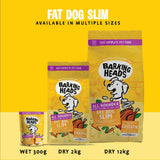Barking Heads Fat Dog Slim